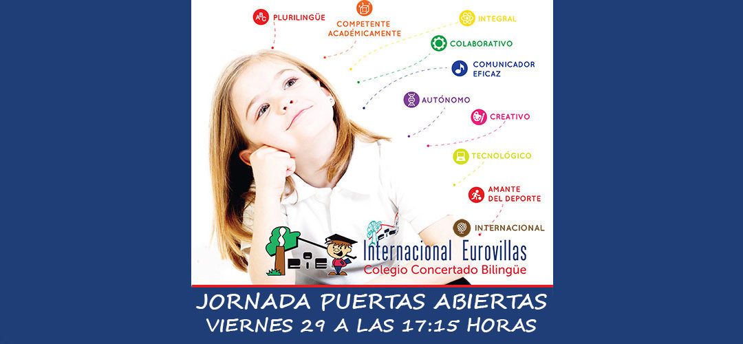 OPEN DAY –  Jornada General Puertas Abiertas